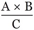 Formula showing A multiplied by B divided by C see surrounding text for further details